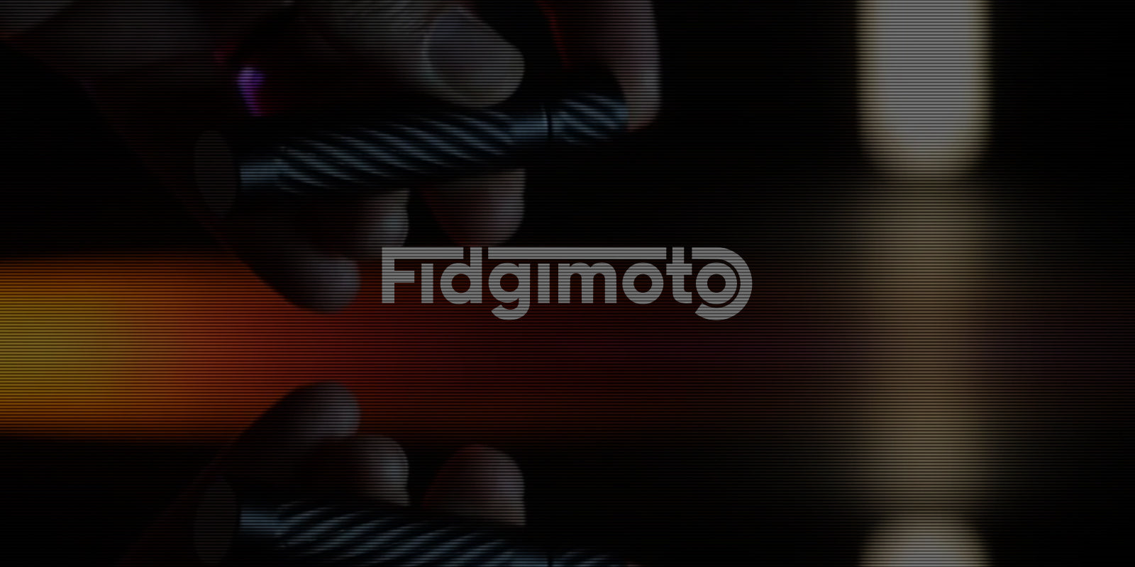 Fidgimoto_about