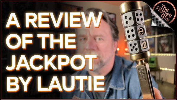 A review of the Jackpot fidget by Lautie