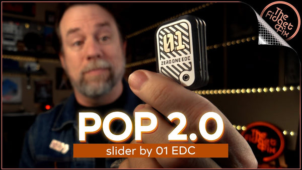 A review of the Pop 2 fidget slider by 01 EDC