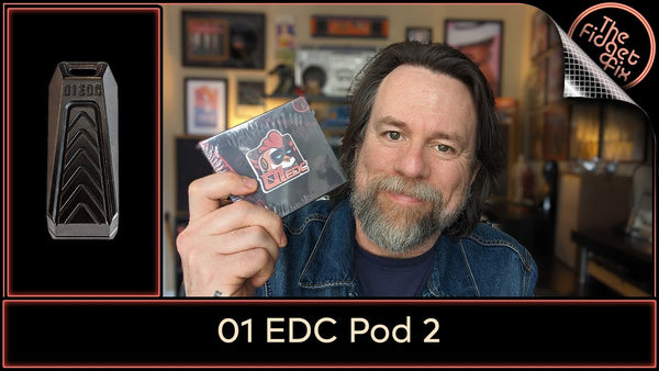 I finally got a 01 EDC Pod 2!