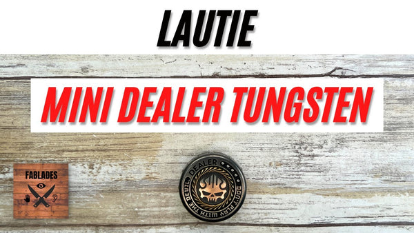 Lautie Mini Dealer Tungsten Spinner Fidget Toy. Fablades Full Review