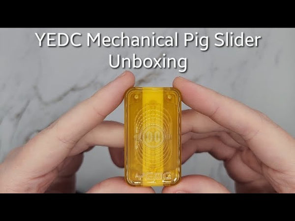 YEDC Mechanical Pig Slider Unboxing!
